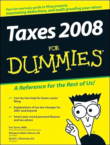 Taxes 2008 For Dummies; Eric Tyson, Margaret A. Munro, David J. Silverman; 2008