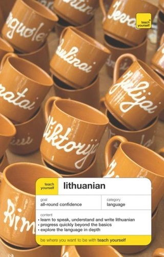 Teach Yourself Lithuanian, Complete Course (Book Only)TY: Complete Courses; Meilute Ramoniene, Viginija Stumbriene