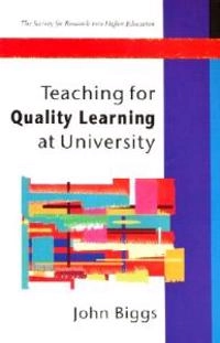Teaching for quality learning at university : what the student does