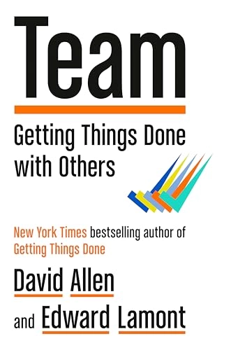 Team : getting things done with others