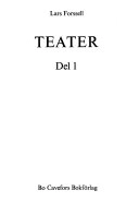 Teater, Del 1Teater, Lars Forssell; Lars Forssell; 1977