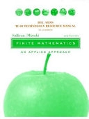 Technology Resource Manual to accompany Finite Mathematics: An Applied Appr