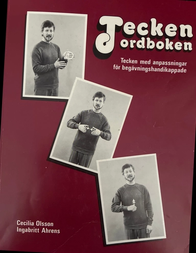 Teckenordboken : tecken med anpassningar för begåvningshandikappade