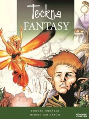 Teckna Fantasy; Esbjörn Jorsäter; 2004