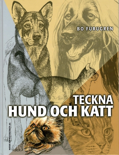 Teckna hund och katt; Bo Furugren; 2005