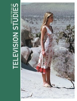 Television studies; Toby Miller; 2002