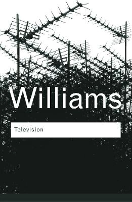 Television : technology and cultural form