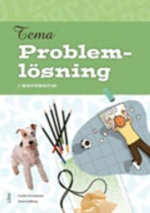 Tema problemlösning; Doris Lindberg, Cecilia Christiansen; 2010