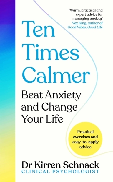 Ten Times Calmer; Kirren Schnack; 2023