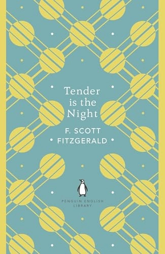 Tender is the night : a romance; Fitzgerald; 2018