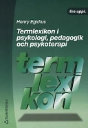 Termlexikon i psykologi, pedagogik och psykoterapi