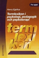 Termlexikon i psykologi, pedagogik och psykoterapi
