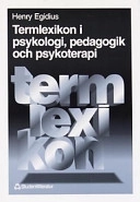 Termlexikon i psykologi, pedagogik och psykoterapi