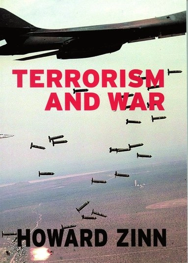 Terrorism and war; Howard Zinn; 2002