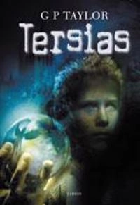Tersias; G P Taylor; 2006