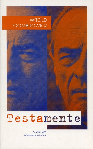 Testamente; Witold Gombrowicz; 2001