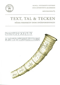 Text, tal och tecken : några perspektiv inom språkforskningen