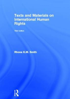 Texts and materials on international human rights