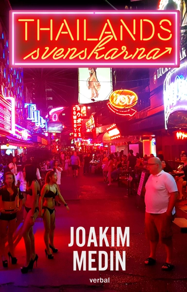 Thailandssvenskarna; Joakim Medin; 2021