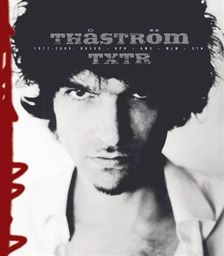 Thåström txtr : 1977-2007; Joakim Thåström; 2007