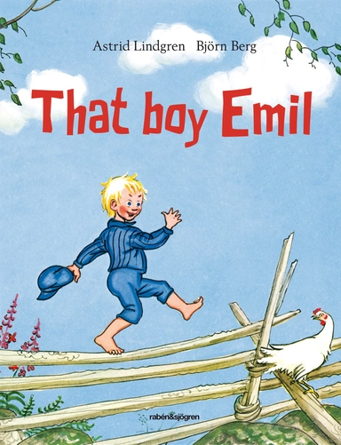 That boy Emil; Astrid Lindgren; 2013