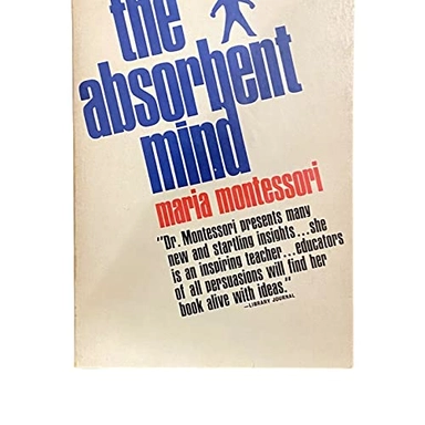 The absorbent mind