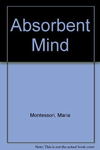 The absorbent mind