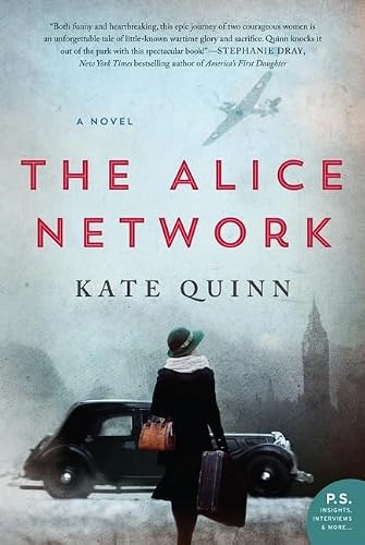 The Alice network; Kate Quinn; 2017