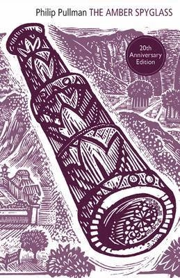 The amber spyglass; Philip Pullman; 2015