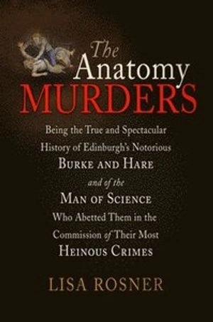 The Anatomy Murders; Rosner Lisa; 2009