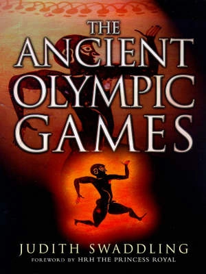 The Ancient Olympic Games; Judith Swaddling; 1999