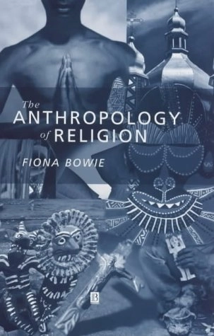 The anthropology of religion : an introduction