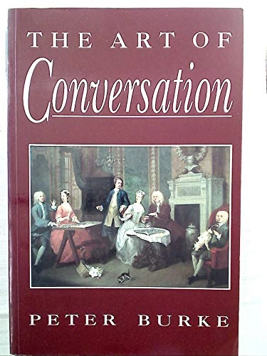 The art of conversation; Peter Burke; 1993