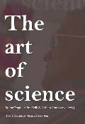 The art of science