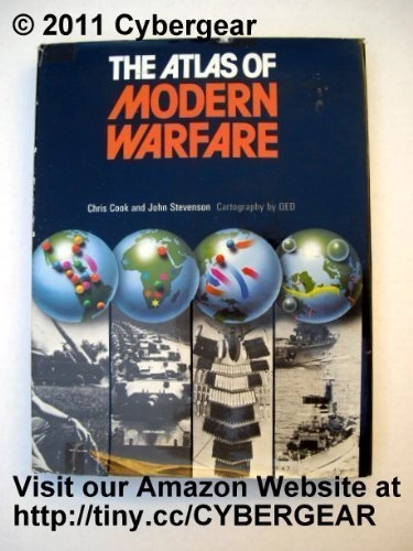 The atlas of modern warfare; Chris Cook; 1978