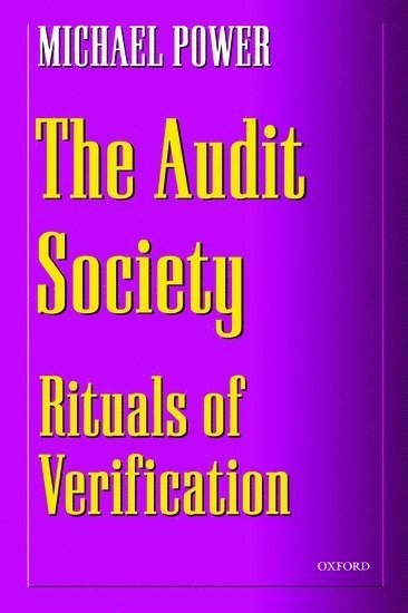 The audit society : rituals of verification