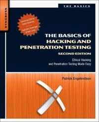 The basics of hacking and penetration testing : ethical hacking and penetration testing made easy; Patrick Engebretson; 2013