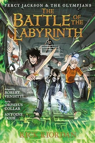 The battle of the Labyrinth : the graphic novel; Robert Venditti; 2018