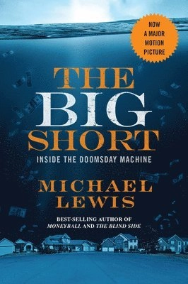 The Big Short (Film Tie-In); Michael Lewis; 2016