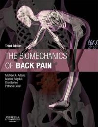 The biomechanics of back pain; Michael A. Adams; 2013