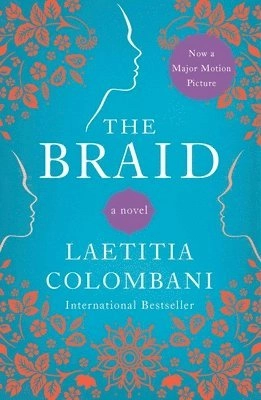 The Braid; Laetitia Colombani, Louise Rogers Lalaurie; 2019