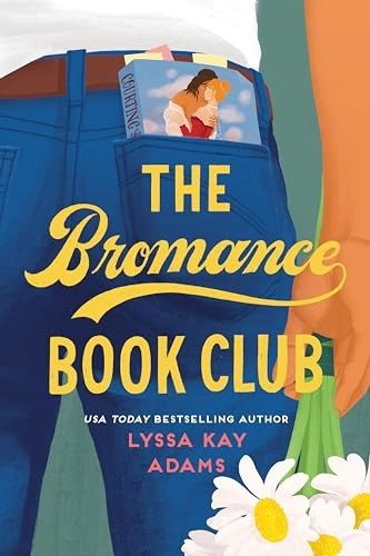 The Bromance Book Club; Lyssa Kay Adams; 2019
