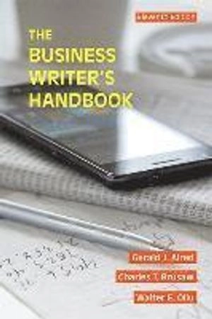 The business writer's handbook; Gerald J. Alred; 2015
