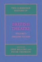 The Cambridge History of British Theatre 3 Volume Paperback Set