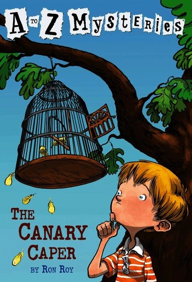 The Canary Caper; Ron Roy; 1998