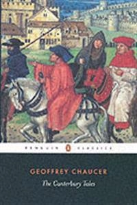 The Canterbury tales; Geoffrey Chaucer; 2003