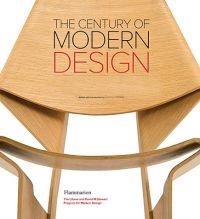 The century of modern design : selections from the Liliane and David M. Stewart Collection; David A. Hanks, Liliane and David M. Stewart Program for Modern Design; 2010