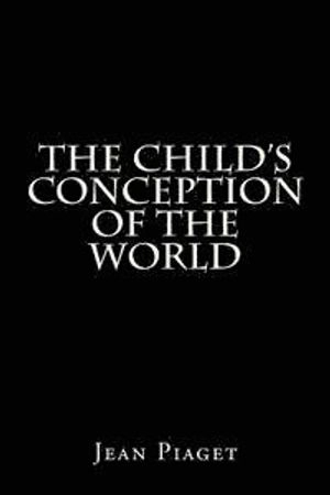 The Child's Conception of the World