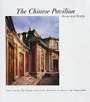 The Chinese Pavilion : dream and reality; Cathrine Arvidsson; 2006