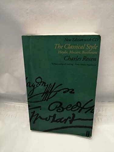The classical style : Haydn, Mozart, Beethoven; Charles Rosen; 1997